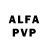 Alpha PVP VHQ Lezvie25